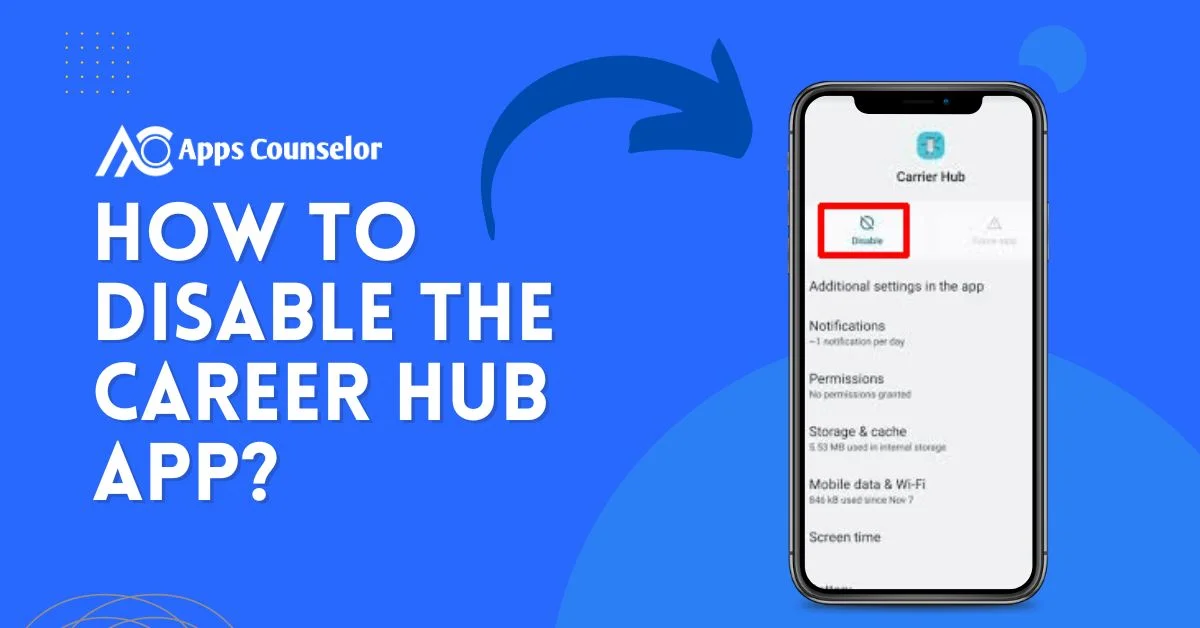 How to Disable the Career Hub App