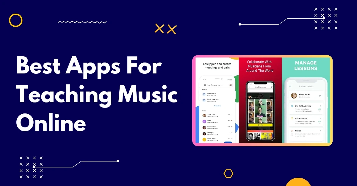 9 Best Apps For Teaching Music Online