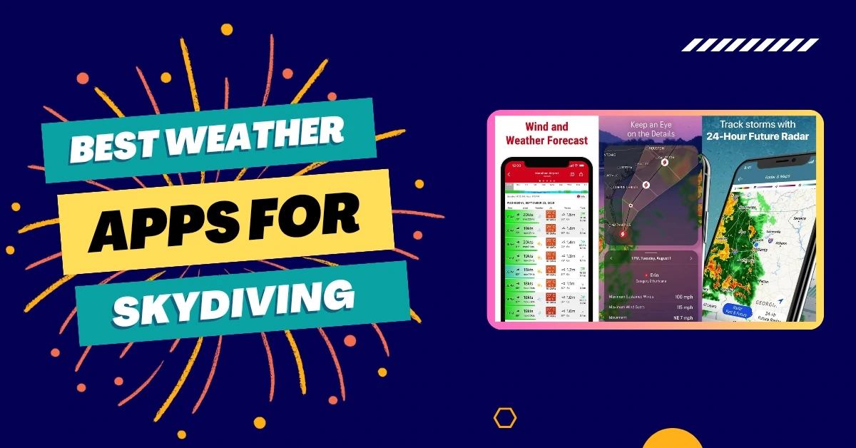 7 Best Weather Apps For Skydiving For Android & iOS