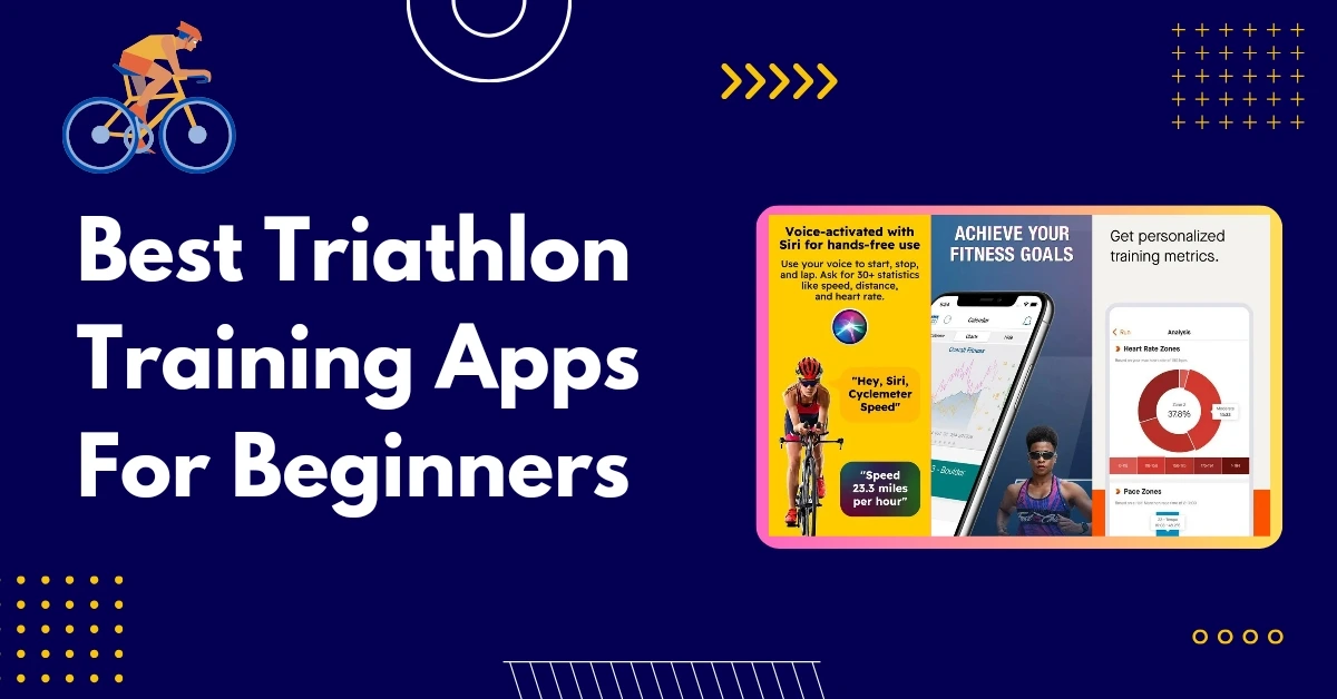 9 Best Triathlon Training Apps For Beginners